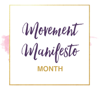 Movement-Manifesto-Month